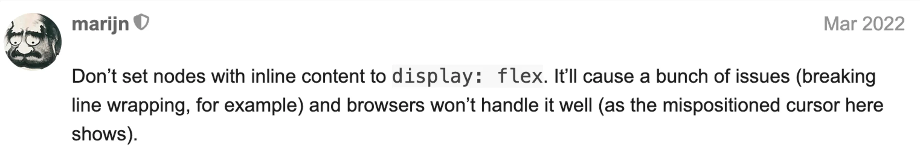 Marijn Haverbeke, ProseMirror author says having flex inside inline nodes is a bad idea